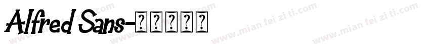 Alfred Sans字体转换